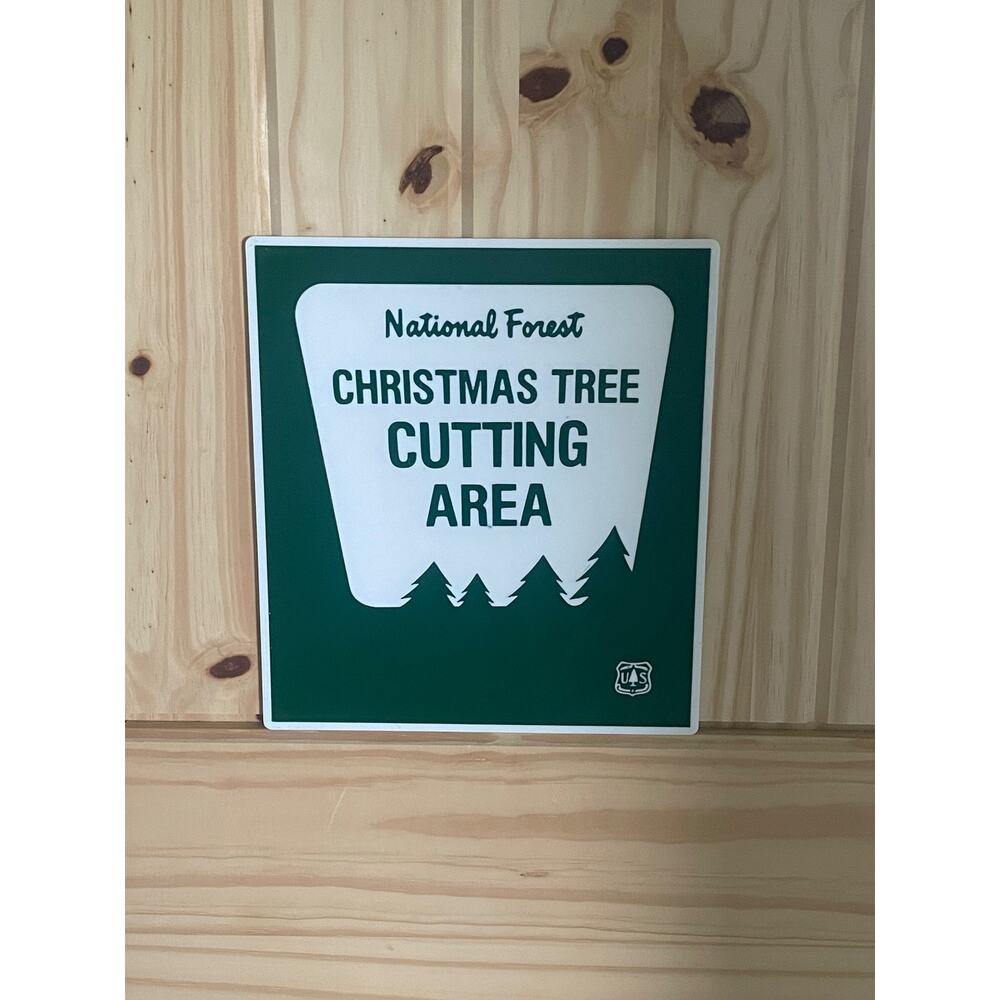 National Forest Christmas Tree Cutting Area Sign